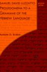 Samuel David Luzzatto: Prolegomena to a Grammar of the Hebrew Language - Book