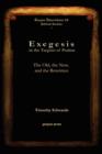 Exegesis in the Targum of Psalms : The Old, the New, and the Rewritten - Book