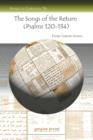 The Songs of the Return (Psalms 120-134) : A Critical Commentary with Historical Introduction, Translation and Indexes - Book