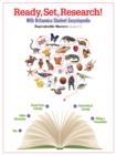 Ready, Set, Research With Britannica Student Encyclopedia - eBook