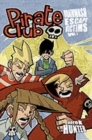 Pirate Club Volume 2: Brainwash Escape Victims - Book