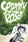 Serenity Rose Volume 2: Goodbye, Crestfallen - Book
