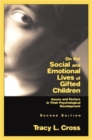 On the Social and Emotional Lives of Gifted Children : Issues and Factors in Their Psychological Development - Book