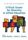 In the Eyes of the Beholder : Critical Issues for Diversity in Gifted Education - Book