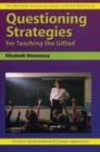 Questioning Strategies for Teaching the Gifted - Book