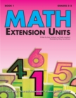Math Extension Units : Book 1, Grades 2-3 - Book