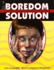 Boredom Solution : Understanding and Dealing with Boredom, The - Book
