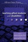 Teaching Gifted Students with Disabilities - Book