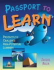 Passport to Learn : Projects to Challenge High-Potential Learners - Book