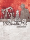 Well Test Design and Analysis - Book