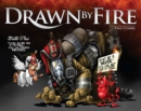 Drawn By Fire - Book