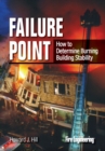 Failure Point : How to Determine Burning Building Stability - Book