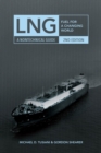 LNG : Fuel for a Changing World - A Nontechnical Guide - Book