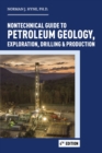 Nontechnical Guide to Petroleum Geology, Exploration, Drilling & Production - Book