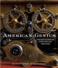 American Genius : Nineteenth Century Bank Locks and Time Locks - Book
