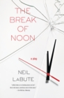 Break of Noon - eBook