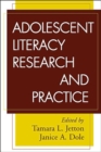 Adolescent Literacy Research and Practice - Book