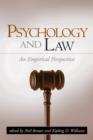 Psychology and Law : An Empirical Perspective - Book