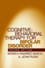 Cognitive-Behavioral Therapy for Bipolar Disorder, Second Edition - Book