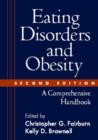 Eating Disorders and Obesity : A Comprehensive Handbook - Book