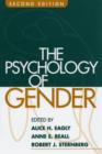 The Psychology of Gender, Second Edition - Book