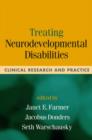 Treating Neurodevelopmental Disabilities - Book