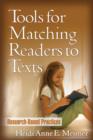 Tools for Matching Readers to Texts : Research-Based Practices - Book
