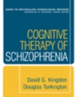 Cognitive Therapy of Schizophrenia - eBook