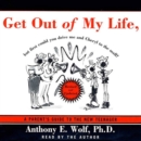 Get Out of My Life, But First Could You Drive Me & Cheryl to the Mall? : A Parent's Guide to the New Teenager - eAudiobook