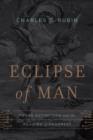 Eclipse of Man : Human Extinction and the Meaning of Progress - Book