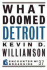 What Doomed Detroit - Book