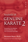 Analysis of Genuine Karate 2 : Sociocultural Development, Commercialization, and Loss of Essential Knowledge - Book