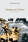 Triumph and Trauma - Book