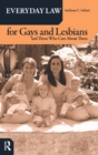 Everyday Law for Gays and Lesbians : And Those Who Care About Them - Book