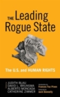 Leading Rogue State : The U.S. and Human Rights - Book