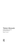 Talent Abounds : Profiles of Master Teachers and Peak Performers - Book