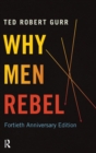 Why Men Rebel - Book