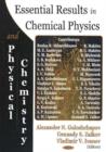Essential Results in Chemical Physics & Physical Chemistry - Book