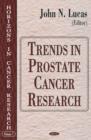 Trends in Prostate Cancer Research - Book