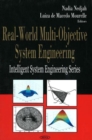 Real-World Multi-Objective System Engineering - Book