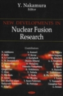 New Developments in Nuclear Fusion Research - Book