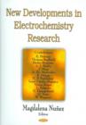 New Developments in Electrochemistry Research - Book