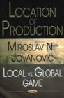 Location of Production : Local vs Global Game - Book