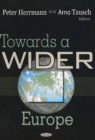 Towards A Wider Europe - Book