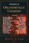 Frontiers in Organometallic Chemistry - Book