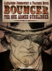Bouncer : The One Armed Gunslinger - Book