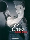 Eros Gone Wild - Book