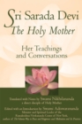 Sri Sarada Devi, The Holy Mother : Her Teachings and Conversations - eBook