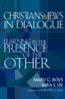 Christians & Jews in Dialogue e-book : Learning in the Presence Of The Other - eBook