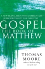 Book of Matthew : A New Translation with Commentary - Jesus Spirituality For Everyone - eBook